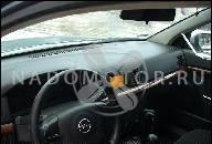 OPEL ZAFIRA ДВИГАТЕЛЬ X22DTL X22DTH Y22DTH Y22DTR 150 ТЫС KM